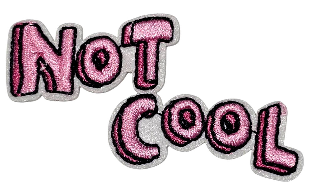 Not Cool Patch