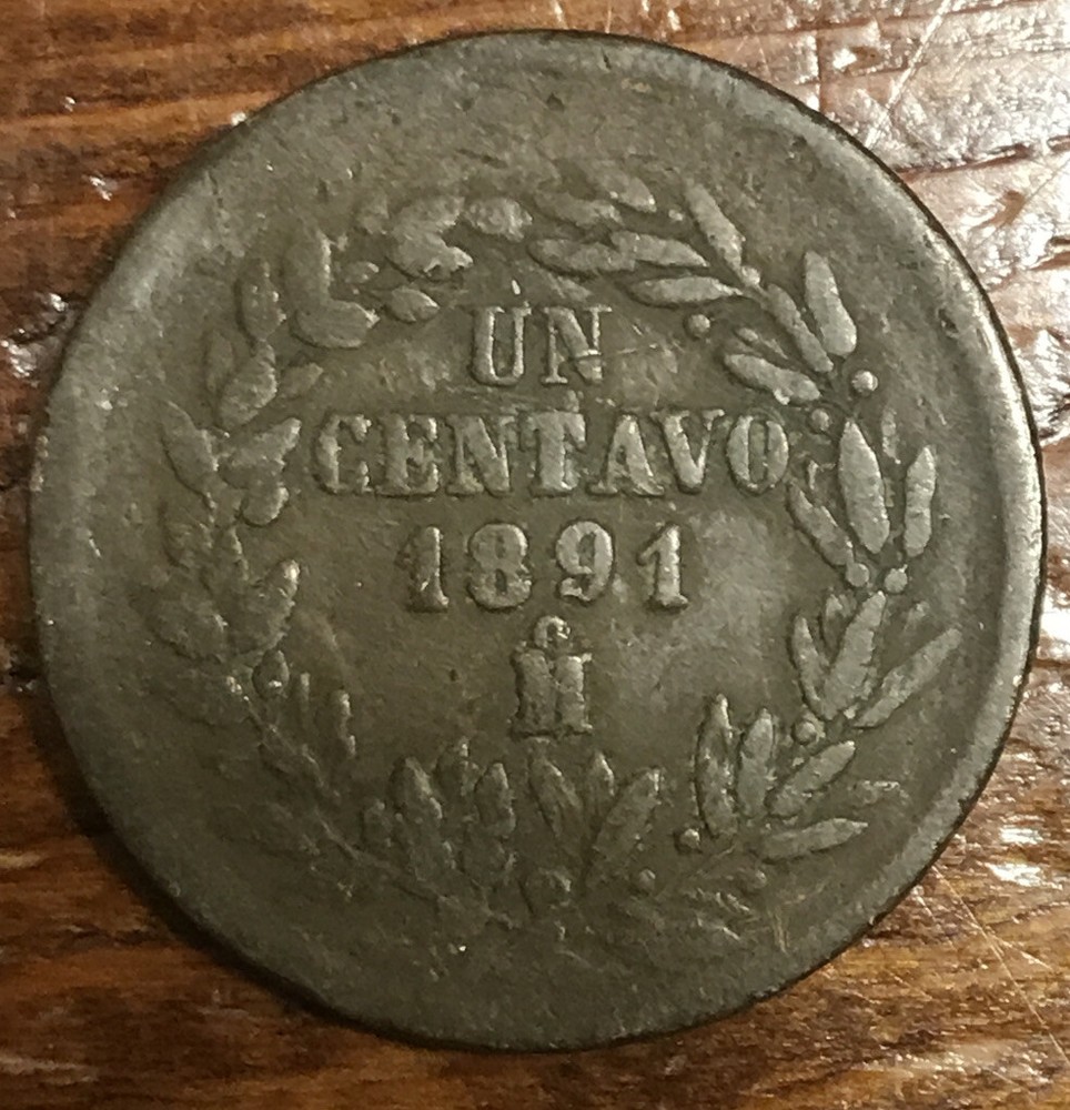 1891 Mo MEXICO UN (One) CENTAVO