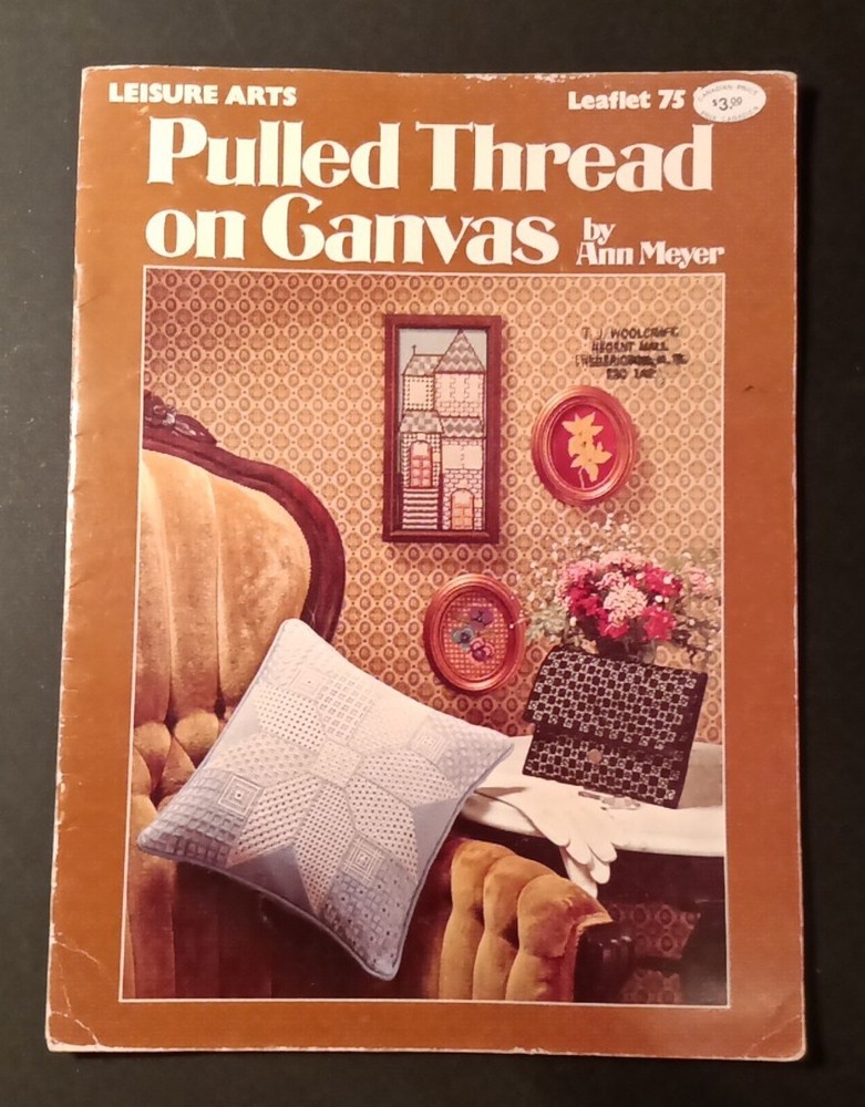 Pulled Thread on Canvas Leisure Arts # 75 Needlepoint Needlework by Ann Meyer