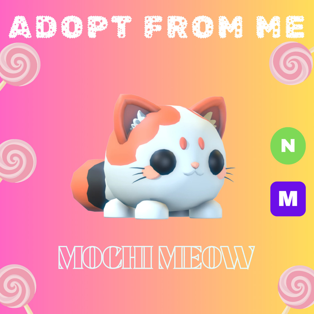 Adopt from Me Mochi Meow
