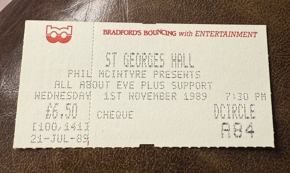 ALL ABOUT EVE RARE CONCERT TICKET STUB BRADFORD, ENGLAND 11/01/1989