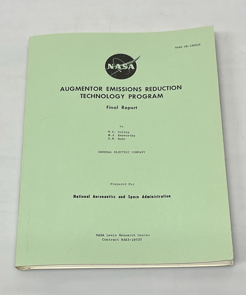 NASA CR-135215 Augmentor Emissions Reduction Technology Program November 1977