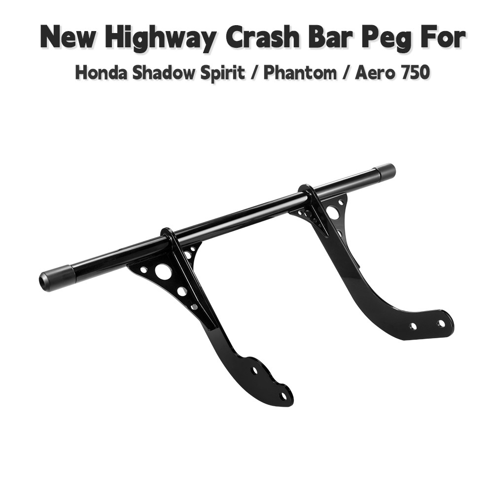 Highway Engine Guard Crash Bar Peg For Honda Shadow Phantom VT750C2B 2011-2023