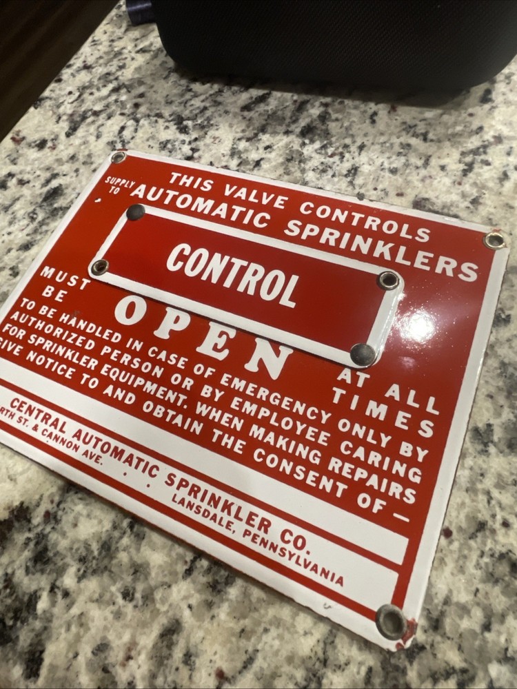 Vintage Fire Sprinkler Control Valve Sign. ￼