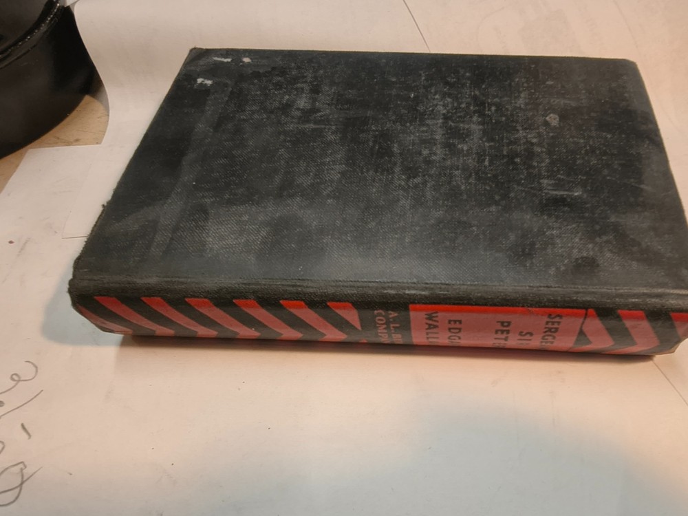 Sergeant Sir Peter by Edgar Wallace, published 1933