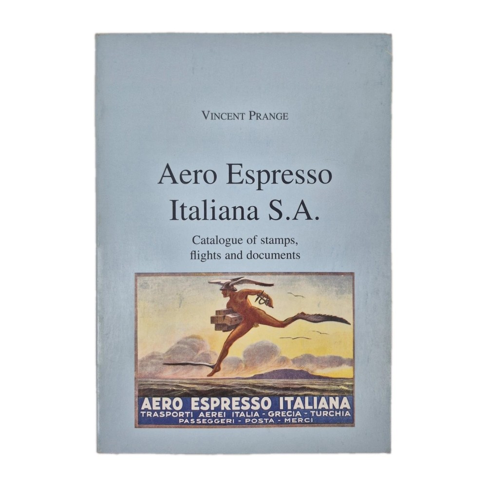Vincent Prange Aero Espresso Italiana SA Catalogue Stamps Flights Documents Air