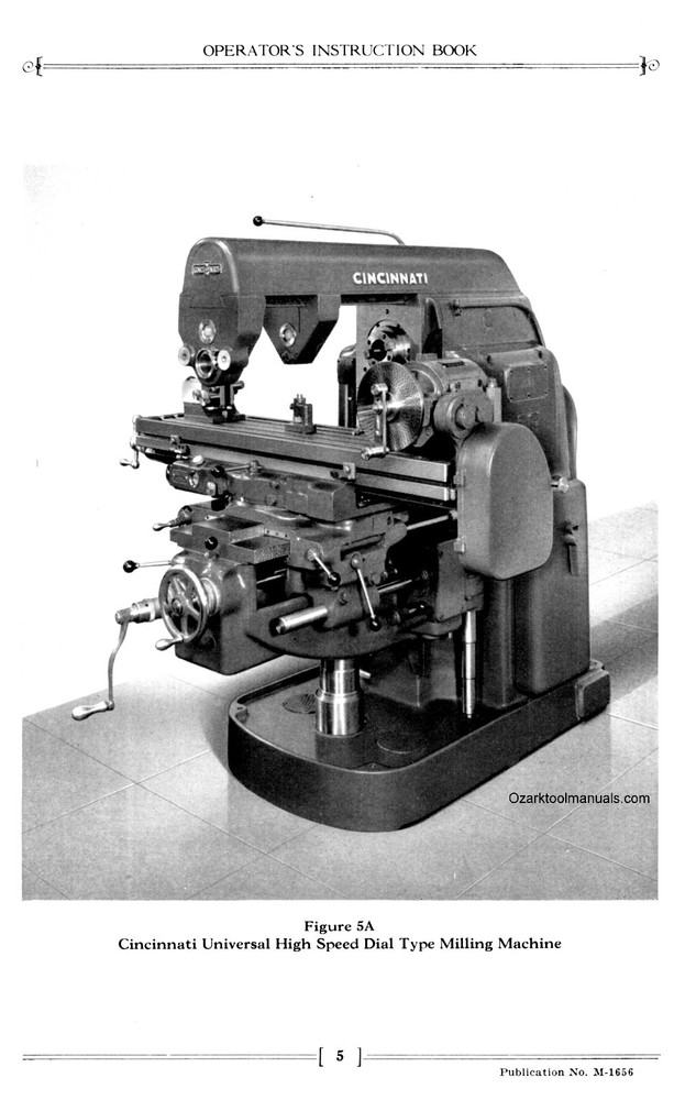 Cincinnati 2,3,4 Dial Type Horizontal-Vertical Milling Machine OM Manual 1204