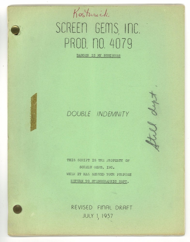 *DOUBLE INDEMNITY - DANGER IS MY BUSINESS (1957) Revised Final Draft Script