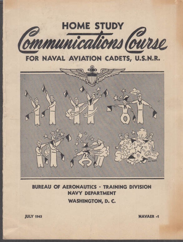 Naval Aviation Cadets Home Study Communications Course 7 1943