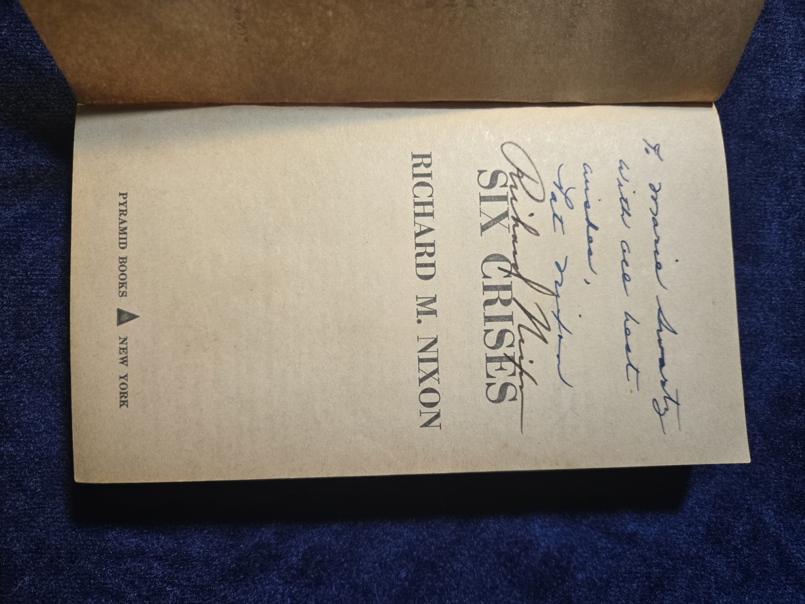 Six Crises - Autographed by Richard and Pat Nixon