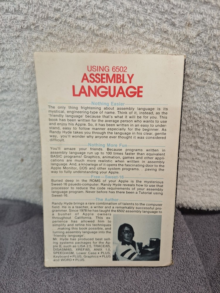 Using 6502 Assembly Language How Anyone Can Program The Apple II Vol 1 Hyde