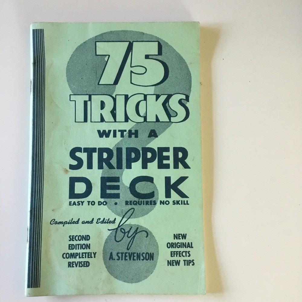 75 Tricks With Stripper Deck