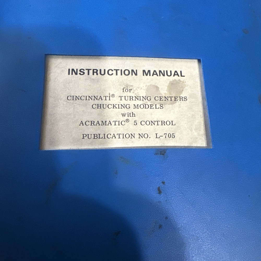 Cincinnati Turning Centers Chucking Models With Acrobatic 5 Control Manual