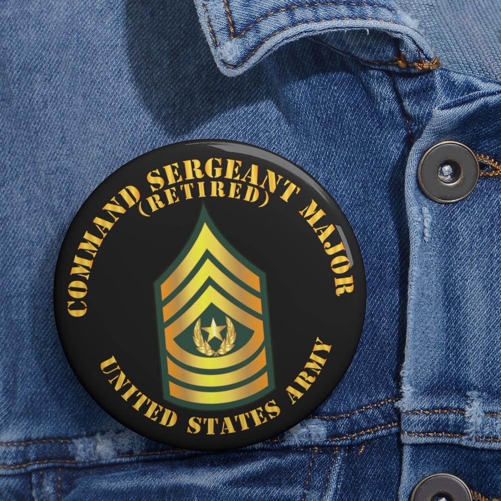 Pin Buttons - Command Sergeant Major - CSM - Retired