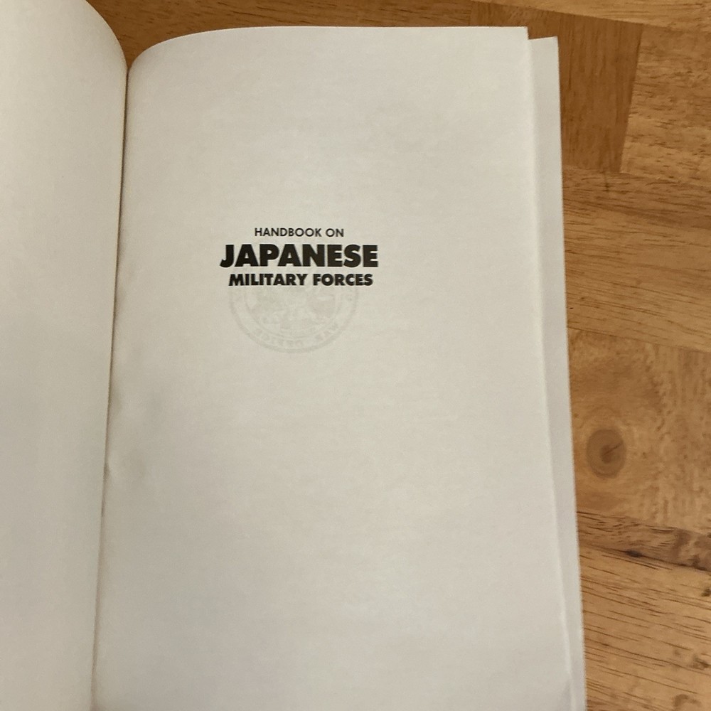 Handbook On Japanese Military Forces Reference Book