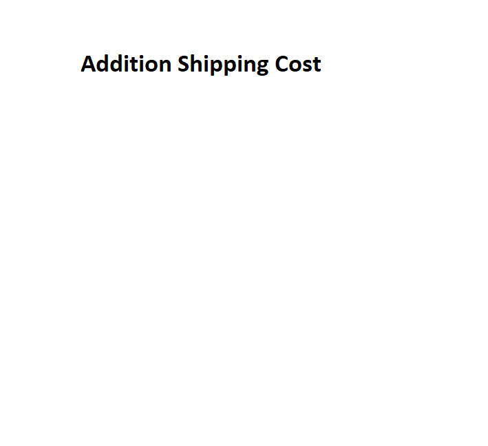 Extra shipping cost