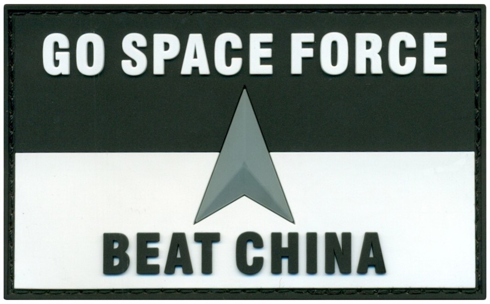 US SPACE FORCE – MORALE – BEAT CHINA PATCH - BANNED!!