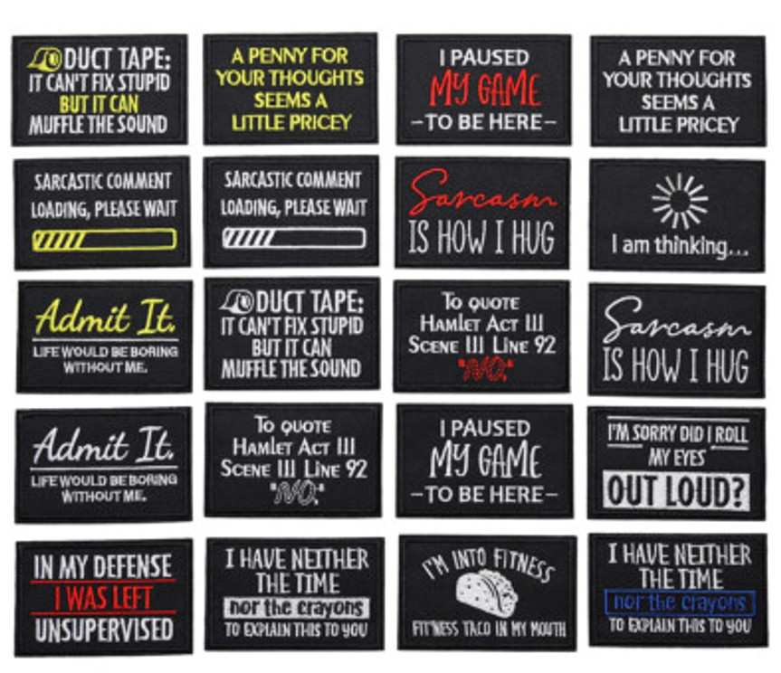 Funny lines Custom Embroidered Patch, Meme Quotes Personalized Patches