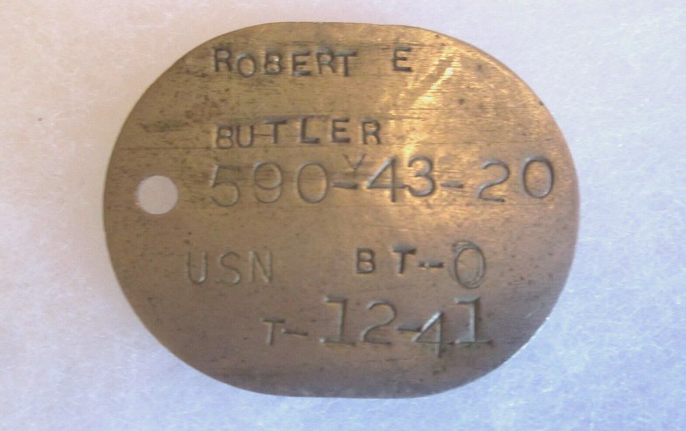 USN - 1941 DOG TAG for ROBERT E. BUTLER with Thumbprint on the back