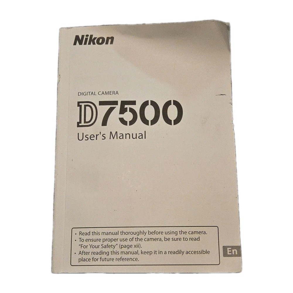 Nikon D7500 User’s Manual