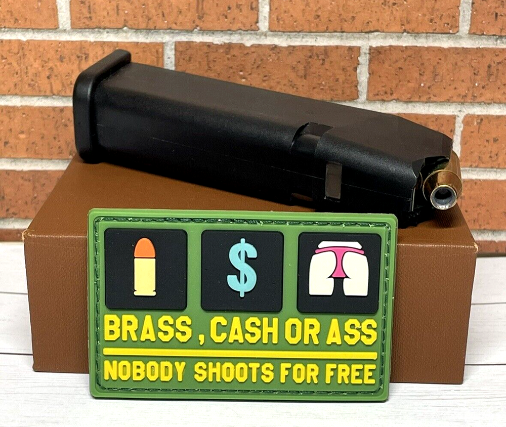Tactical Morale Patch - PVC Brass Cash A** Patch - Meme Military Gun Patch