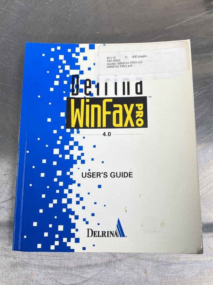 Delrina WinFax pro 4.0 - Manual / Users Guide / Instructions Book