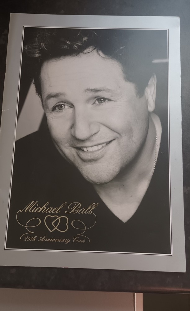 Michael Ball 25th Anniversary Tour Programme 2009.
