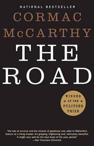 The Road - Paperback By McCarthy, Cormac - VERY GOOD
