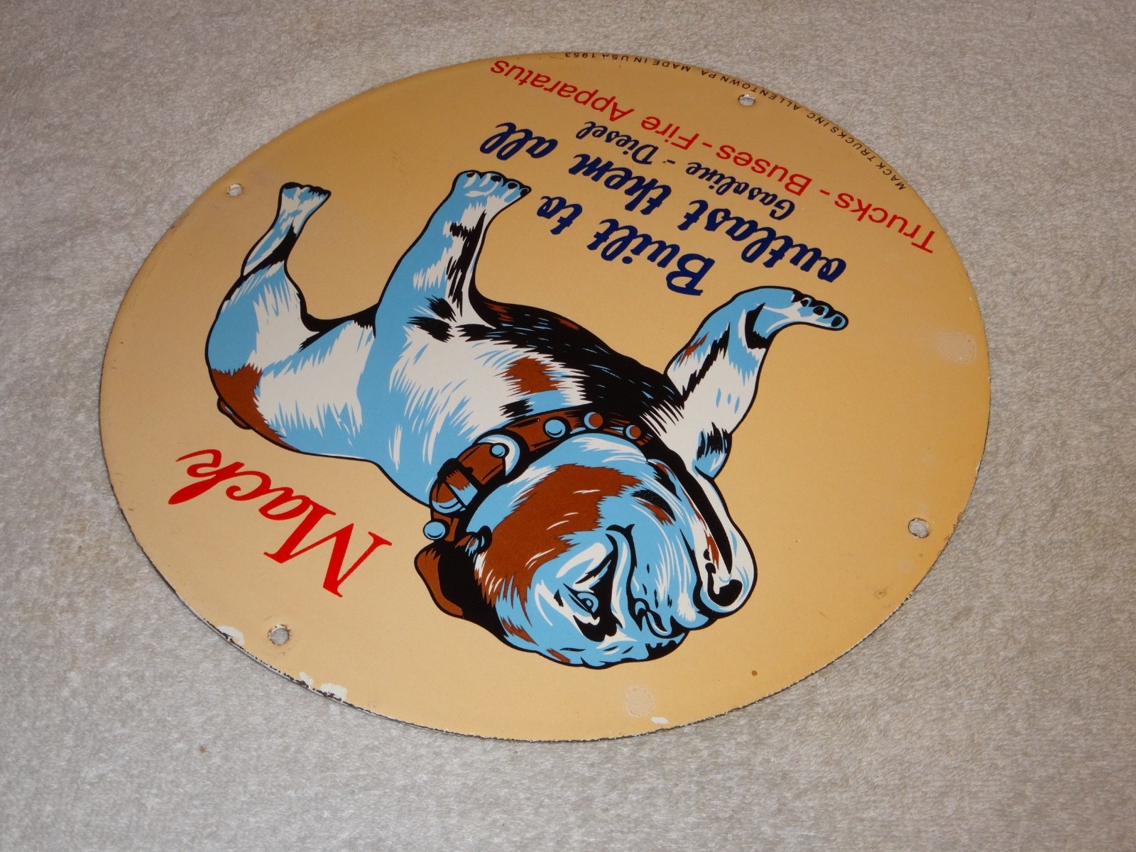 VINTAGE MACK🐶TRUCKS BUSES GASOLINE DIESEL 11 3/4" PORCELAIN METAL OIL DOG SIGN