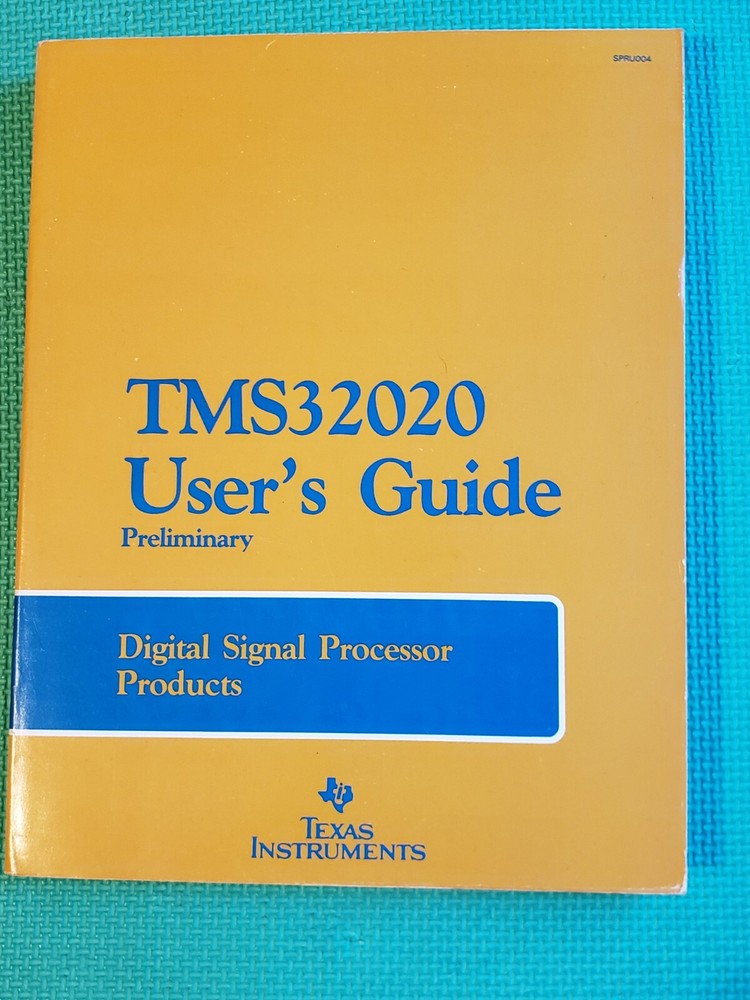 Texas Instrument DSP TMS32020  User's Guide - Preliminary 1985