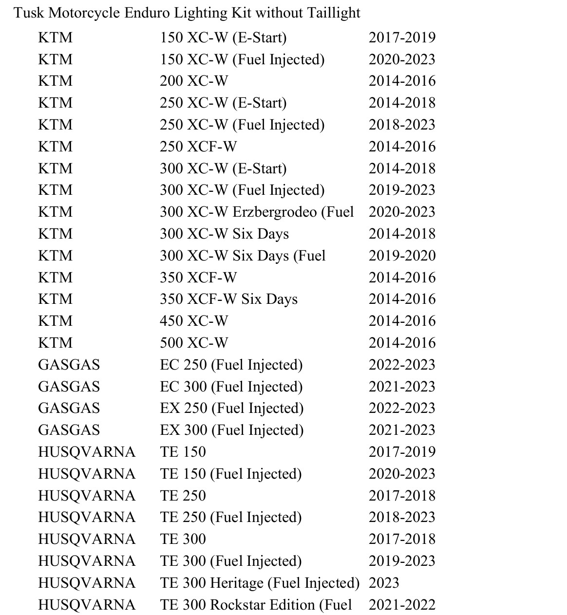 Tusk Motorcycle Enduro Lighting Kit without Taillight fits KTM 300/450 XC-W