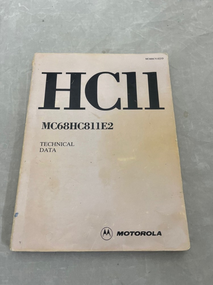HC11 Motorola M68HC811E2 Technical Data MC68HC811E2/D
