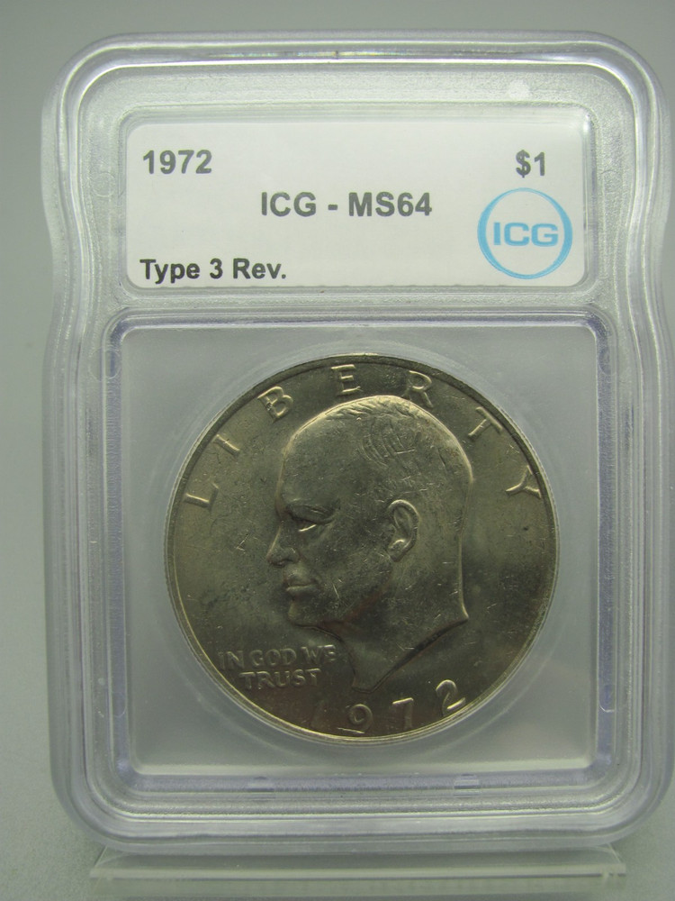 1972 Type 3 Reverse Eisenhower 'Ike' Dollar ICG MS 64