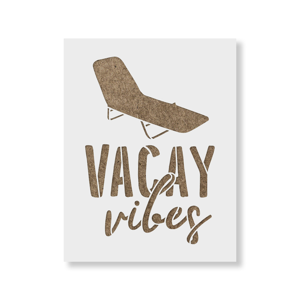 Vacay Vibes Stencil - Durable & Reusable Mylar Stencils
