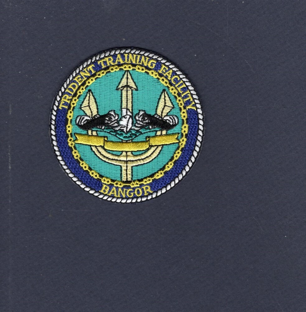 Trident Training Facility BANGOR US Navy Missile Submarine Ship Base Patch