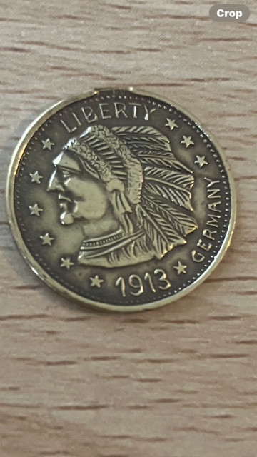 1913 Five Dollar Half Eagle Germany Token / Indian Chief