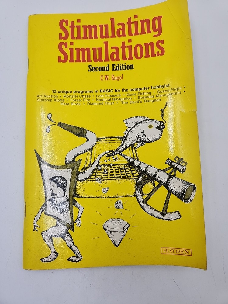 Stimulating Simulations - Second Edition by C.W. Engle