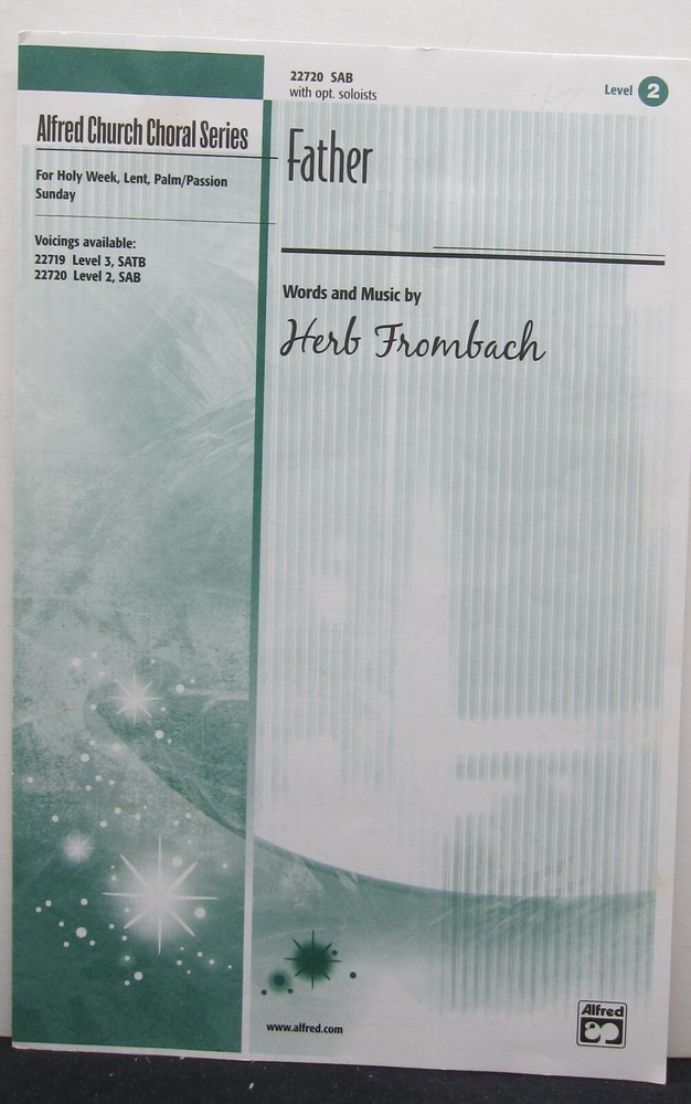 Father - Herb Frombach -  Sheet Music  2004