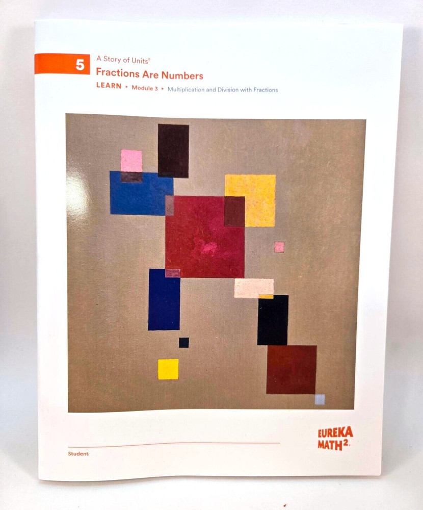 Eureka Math 2 Fractions Are Numbers Grade 5 Module 3 LEARN Workbook