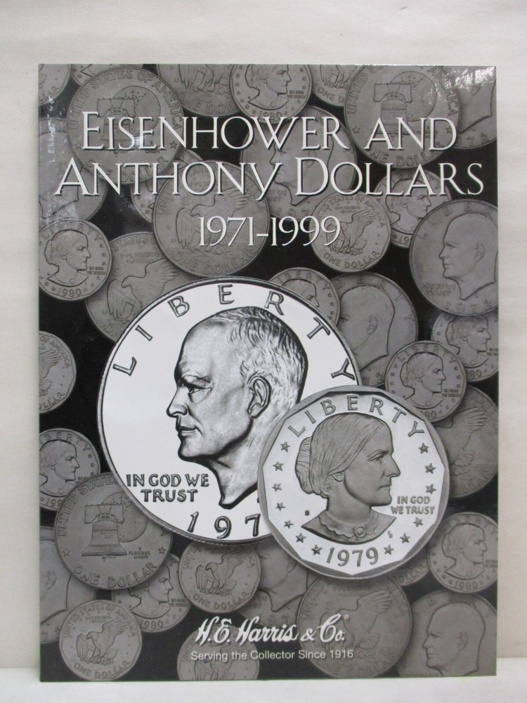 H.E. Harris Coin Folder #2699 Eisenhower & Susan B Anthony Dollars 1971-1999
