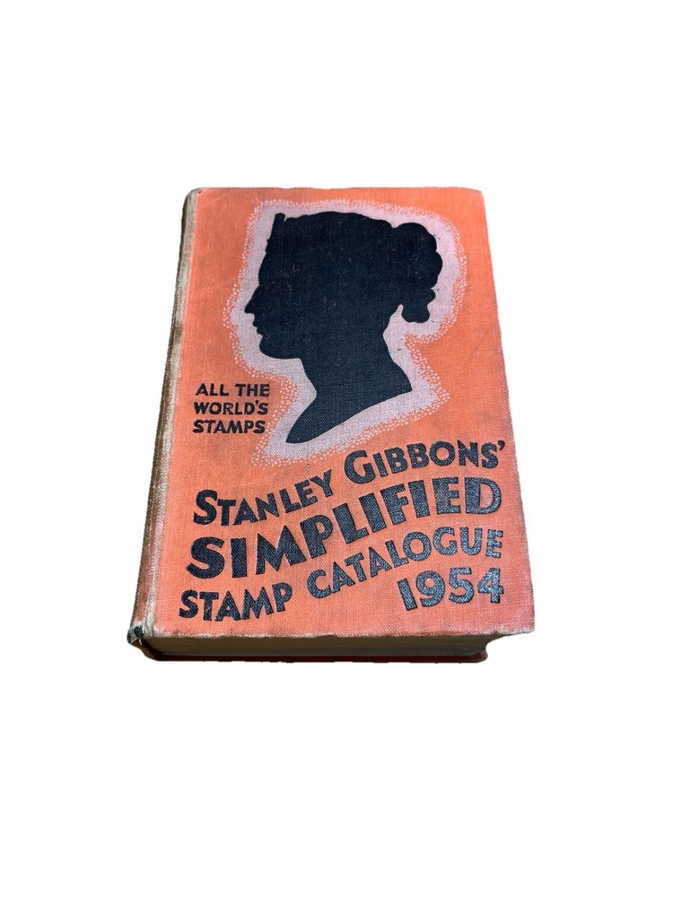 All The Worlds Stamps Stanley Gibbons' Simplified Stamp Catalogue 1954 Hardback