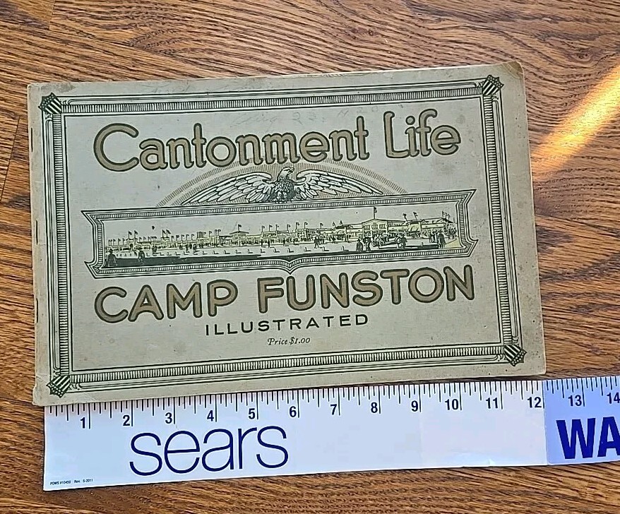 1918 Cantonment Life Camp Funston Book Magazine Kansas KS WW1 WWI
