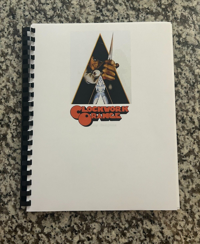 A Clockwork Orange Horror Movie Script Reprint Full Screenplay Script