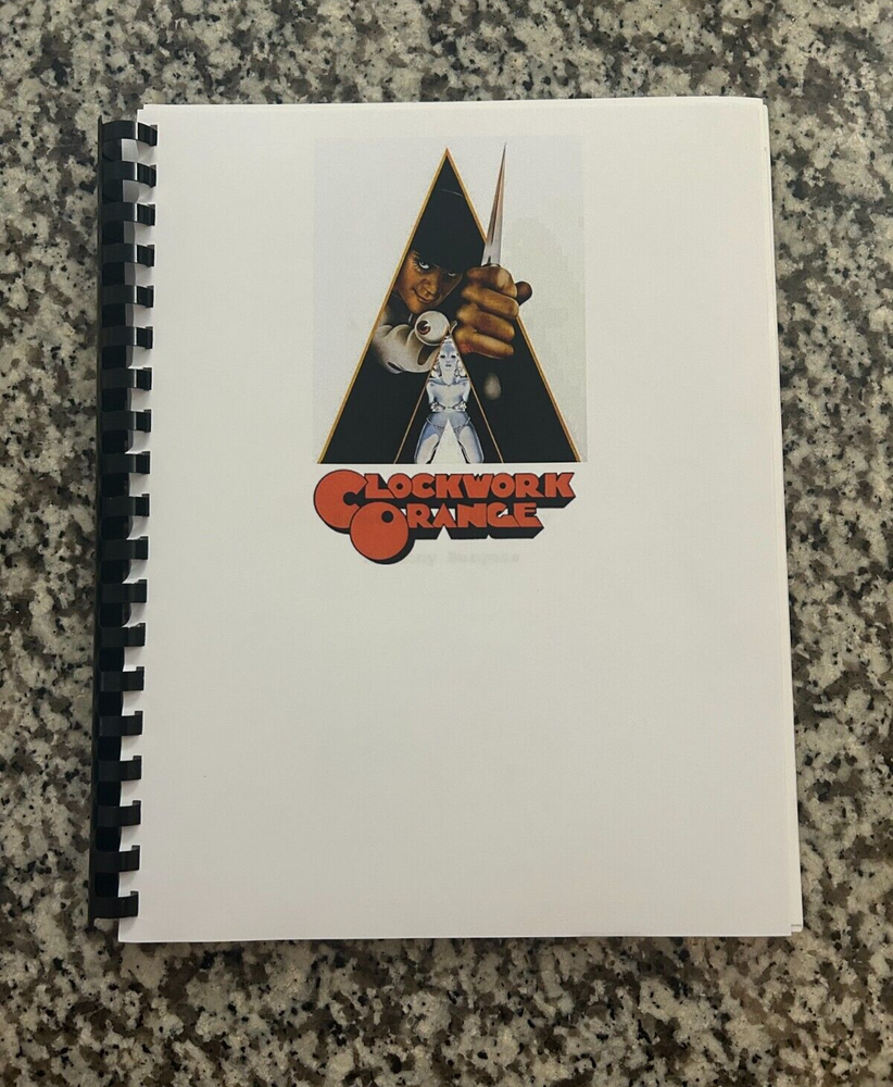 A Clockwork Orange Horror Movie Script Reprint Full Screenplay Script