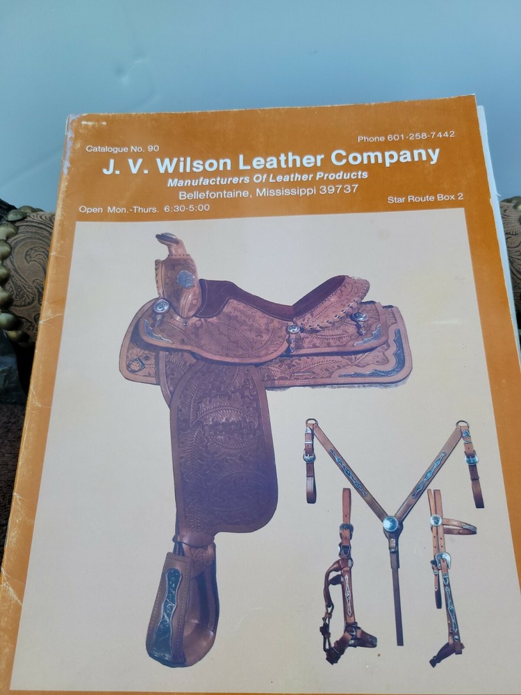 J V Wison Leather Co Saddle catalog  #90 1990.