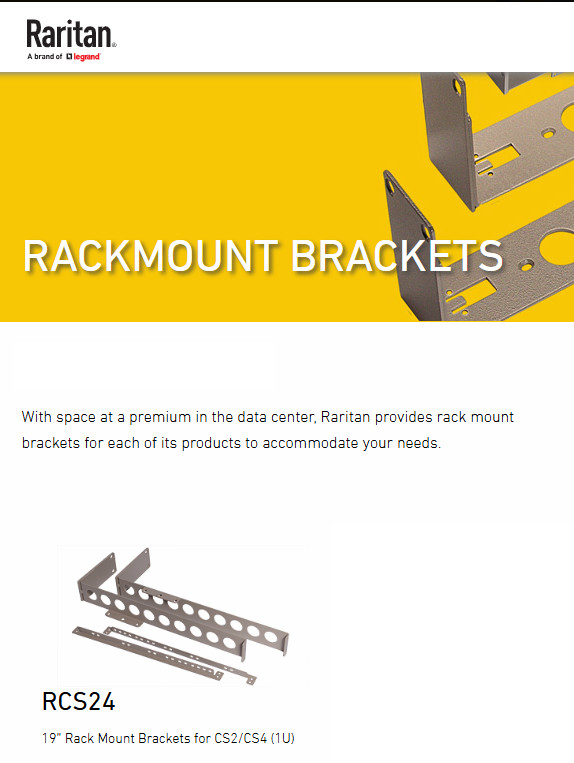 RARITAN RCS24 19" Rack Mount Bracket for CS2/CS4 (1U)