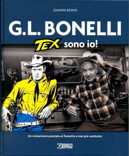 Comic G.L. BONELLI TEX SONO IO! (cardboard) - BONELLI EDITORE