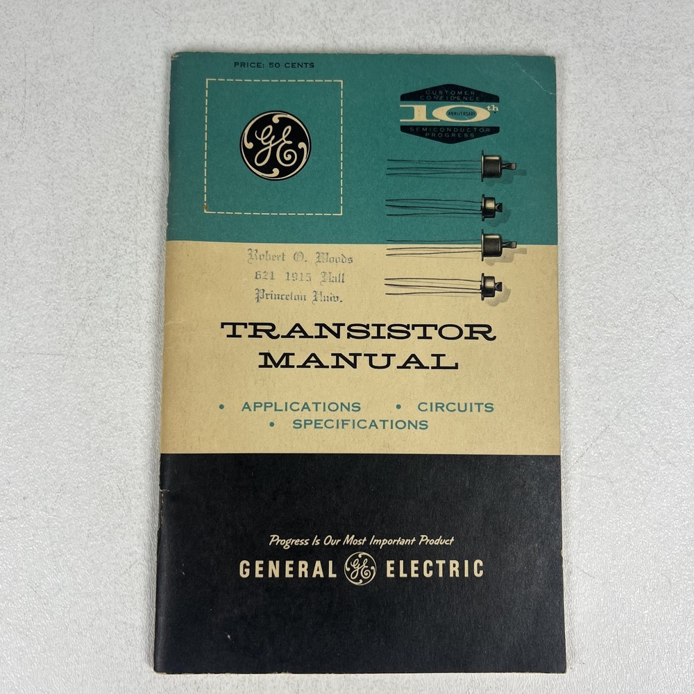 General Electric Transistor Manual 1st Edition Circuits Apps Specifications