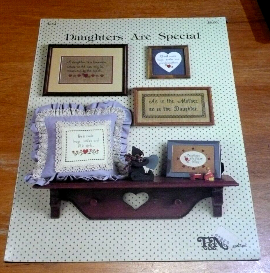 Daughters Are Special T&N Designs cross stitch pattern leaflet
