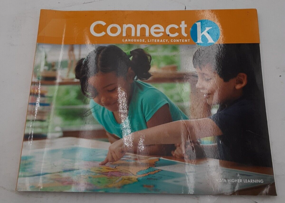Connect - Language, Literacy, Content Grade K Workbook Unused